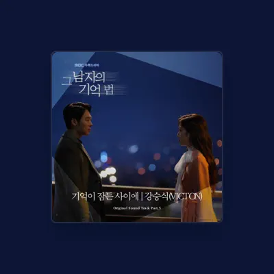 Listen to Kang Seung Sik, watch music videos, read bio, see tour dates & more!