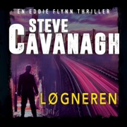 Løgneren: Eddie Flynn 3 - Steve Cavanagh
