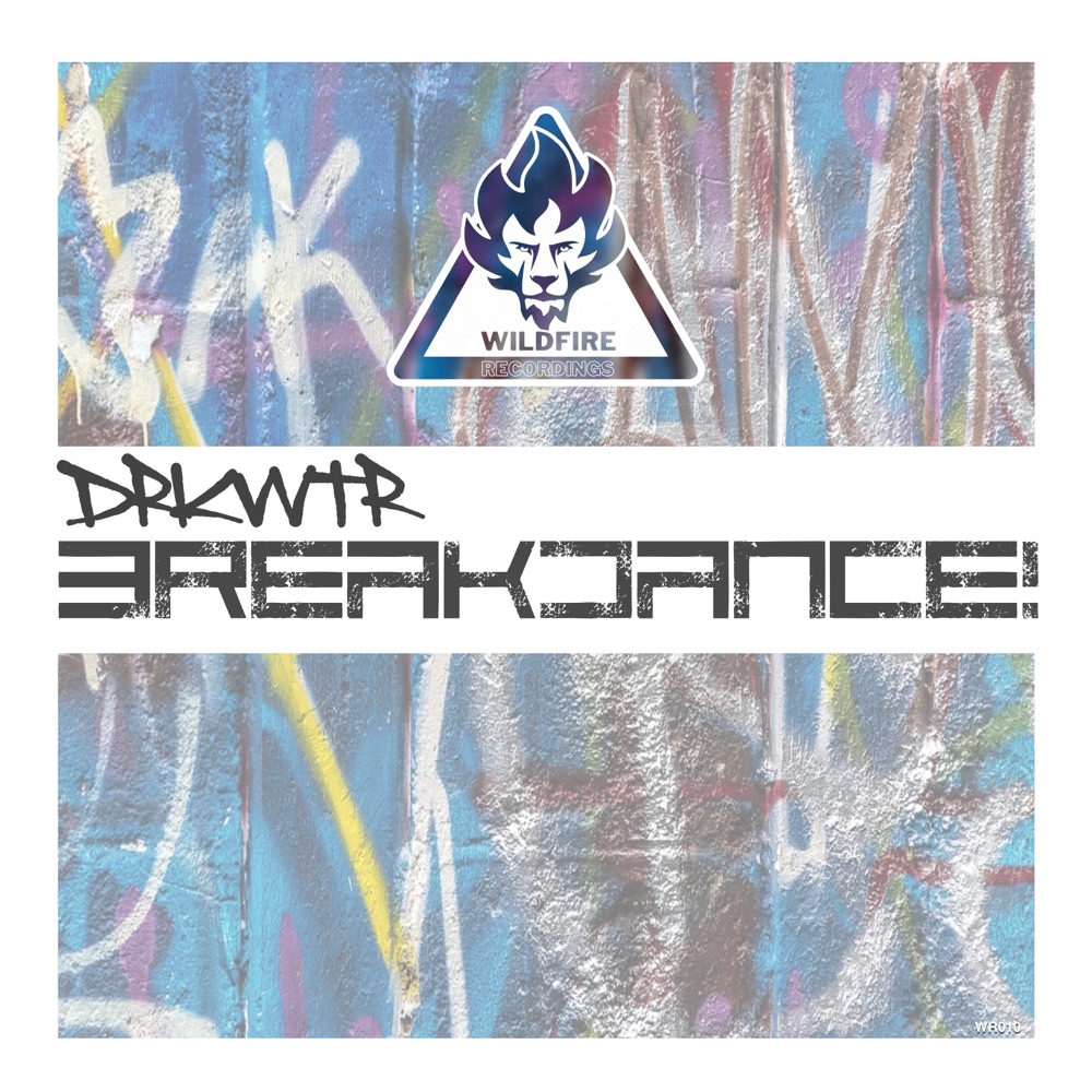 Обложка альбома «Breakdance! - Single» — DRKWTR