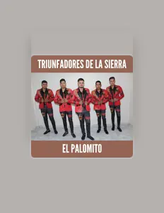 收听 Triunfadores de la Sierra、观看音乐视频、阅读小传、查看巡演日期等 ！