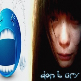 dont cry Made8