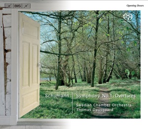 Schumann: Symphony No. 1 - Overtures