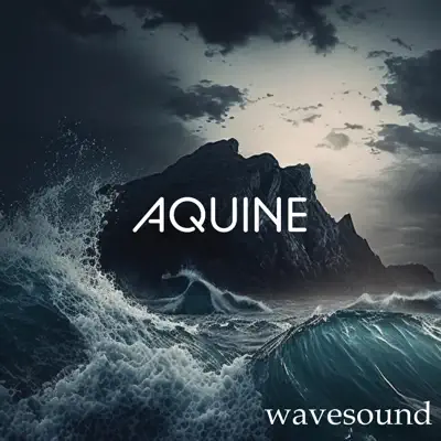 Listen to Wavesound by AQUINE