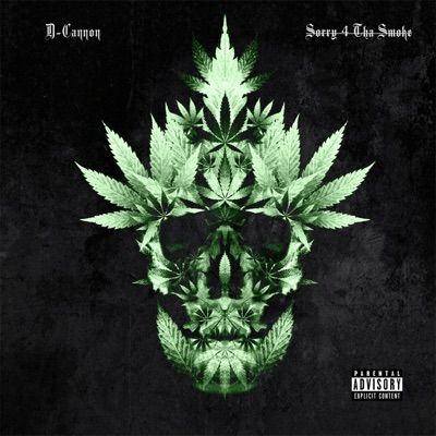 Sorry 4 Tha Smoke - EP