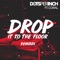Drop It to the Floor (feat. Coral) - Dots Per Inch lyrics