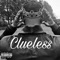 Clueless - RellyOC lyrics
