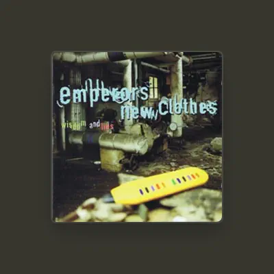 Listen to Emperors New Clothes, watch music videos, read bio, see tour dates & more!
