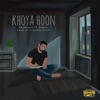 Khoya Hoon (feat. Fuzoren Beats & Nvneel) - Single