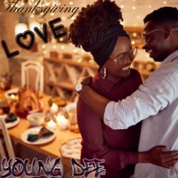 Thanksgiving Love - Single - Young Dee
