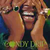 Stream & download Candy Drip - Single