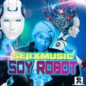 Soy Robot - Single