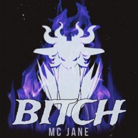 Bitch - Single - Mc Jane