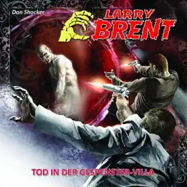 Tod in der Gespenster-Villa 2: Larry Brent 17