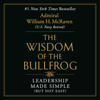The Wisdom of the Bullfrog - Admiral William H. McRaven