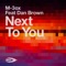 Next to You (Original Mix) [feat. Dan Brown] - M-3ox lyrics