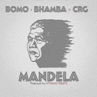 Mandela (feat. Bhamba & Crg Courage) - Single - Bomo