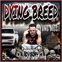 Dying Breed - EP - Yung Most