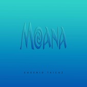 Moana (Instrumental) artwork