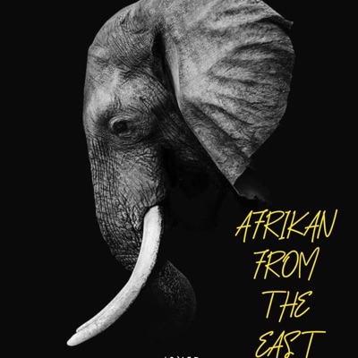 Afrikan From the East