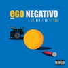 Es negativo el ego - Single