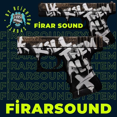 Firar Sound System - Demedik Mi? (Şaşkın)
