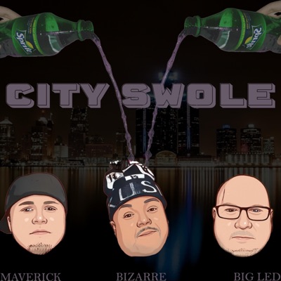 City Swole (feat. Bizarre & Big Led) - Single
