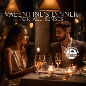 Valentine's Dinner for All Senses