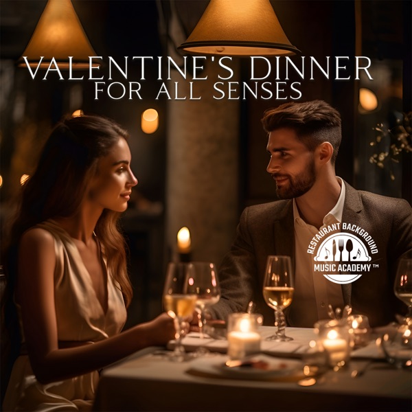 Valentine's Dinner for All Senses