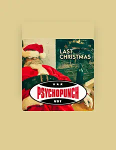 Ascolta Psychopunch, guarda video musicali, leggi la biografia, vedi le date del tour & altro!