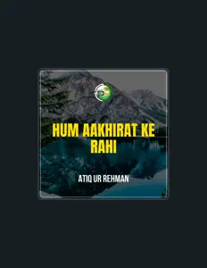 Atiq ur Rehmanを聴いたり、ミュージックビデオを鑑賞したり、経歴やツアー日程などを確認したりしましょう！