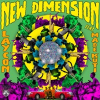 New Dimension (feat. Made Kuti) - Single - Laycon