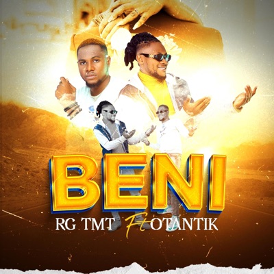 Beni (feat. Rgtmt & Otantik) - Single