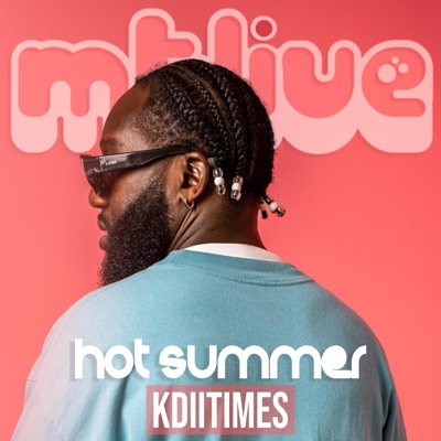 Hot Summer (feat. KDIITimes) [LIVE] - Single