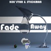 Fade Away - Single