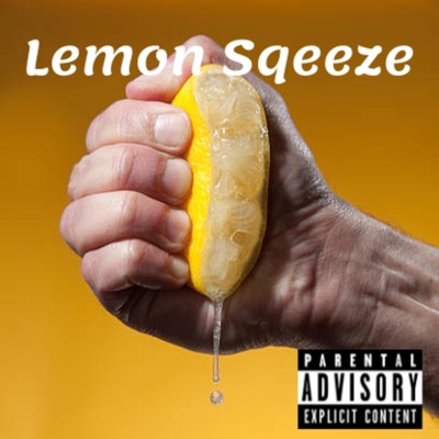 Lemon Sqeeze (feat. Serg Osiris) - Single
