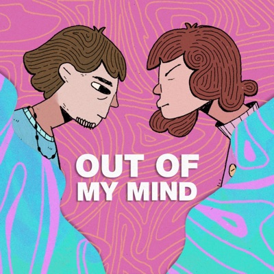 Out of My Mind - Single