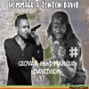 Tonton David HOMMAGE À TONTON DAVID (feat. Marcus Davidson) HOMMAGE À TONTON DAVID - Single (feat. Marcus Davidson) - Single