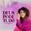 Deus Pode Tudo