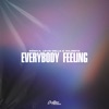 Everybody Feeling - Single