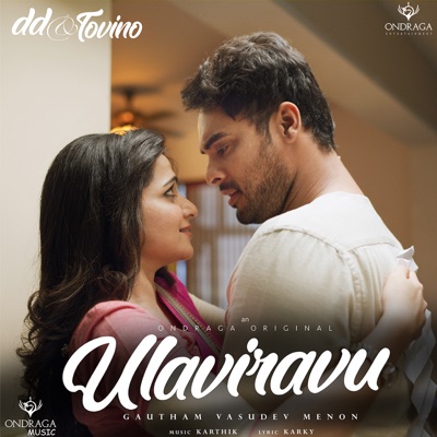 Ulaviravu (From "Ondraga Originals") - Single