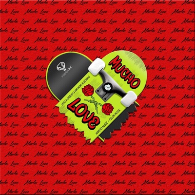Mucho Love (feat. Mito El Único, Crislya & Anthony El Sonico) - Single