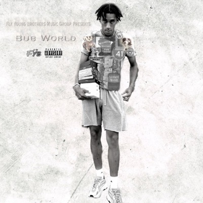 Bub Fly Young Boss - Superbowl Sunday