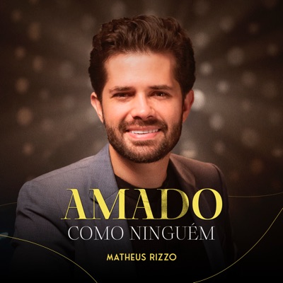 Amado Como Ninguém - Single