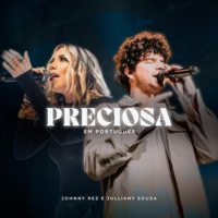 Preciosa (Portuguese Version) - Single - Johnny Rez & Julliany Souza