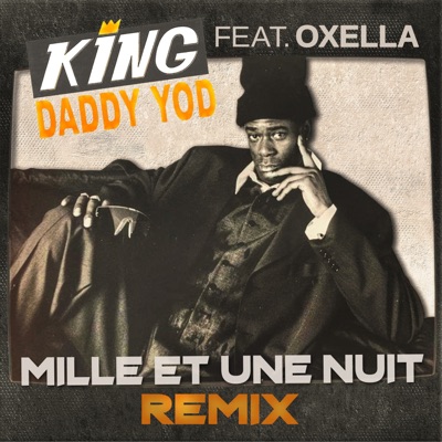 Mille et une nuit (feat. Oxella) [Remix] - Single