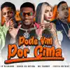 Stream & download Pode Vim por Cima (feat. Favela No Beat) - Single