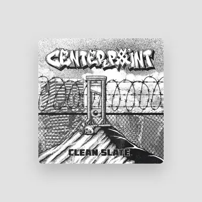 Listen to CENTERPOINT, watch music videos, read bio, see tour dates & more!