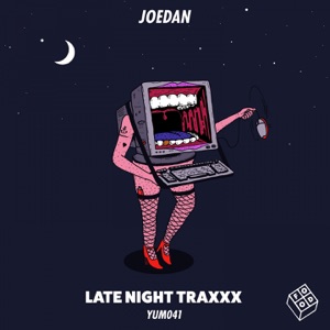 Late Night Traxxx - Single