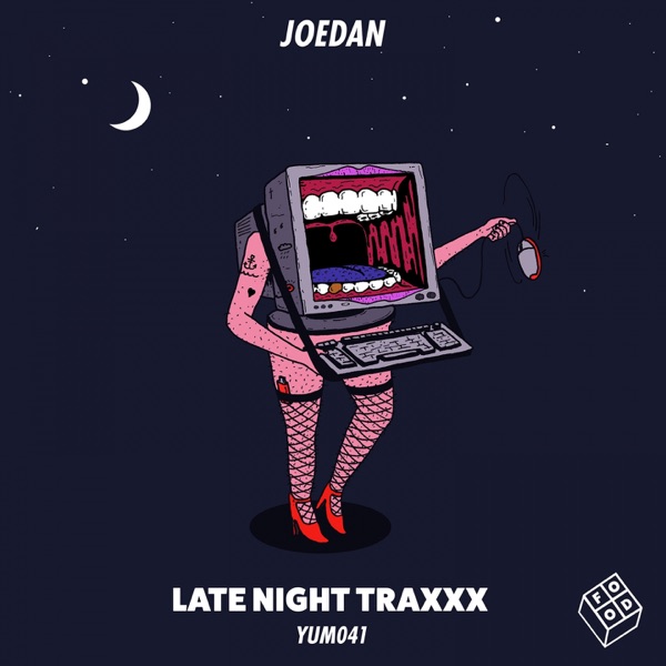 Late Night Traxxx - Single
