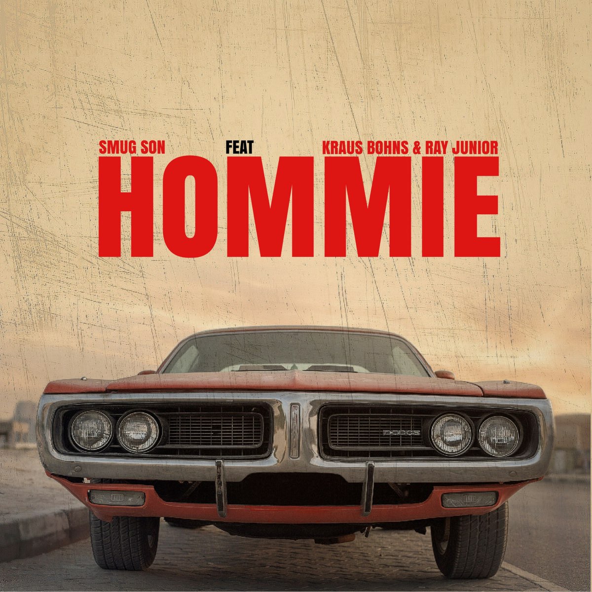 Hommie (Radio Edit) [feat. Kraus Bohns & Ray Junior] - Single - Album by  Smug Son - Apple Music
